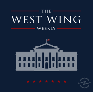 The West Wing Weekly Podcast