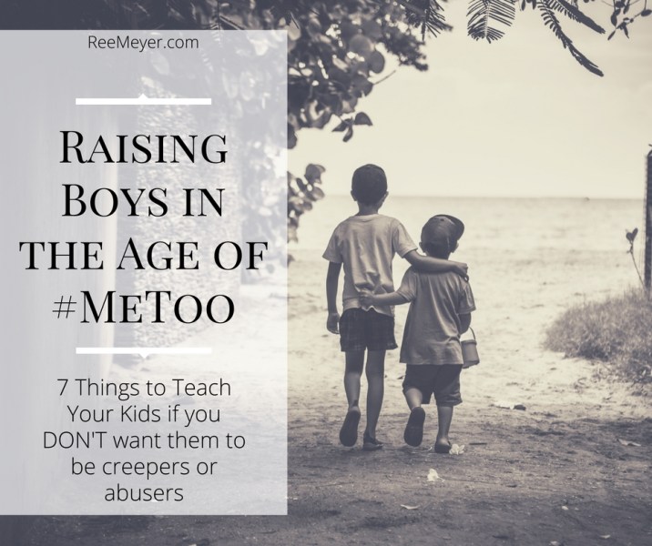 7 Things to teach your kids if you don't want them to be creepers or abusers