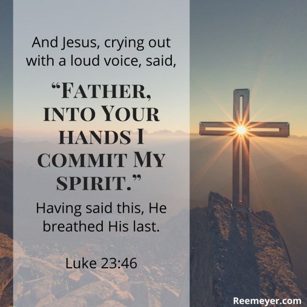 A daily devotional for the week before Easter, slowing down to consider each of the last words of Jesus from the Cross. #Lent #Easter #Devotional